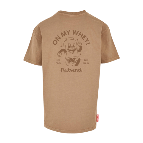 T-Shirt ON MY WHEY!