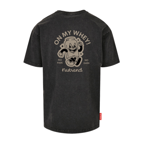 T-Shirt ON MY WHEY!