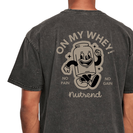 T-Shirt ON MY WHEY!