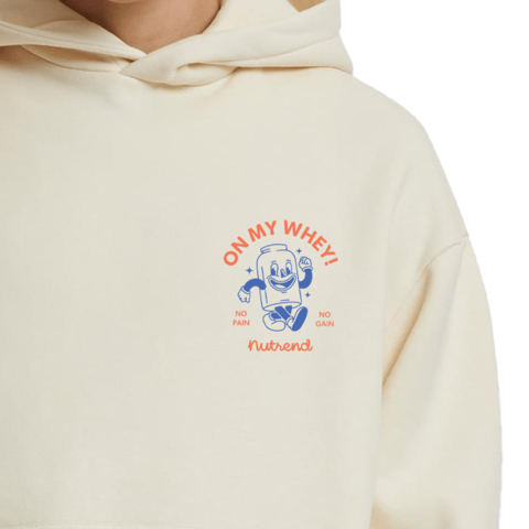 Sweatshirt ON MY WHEY!