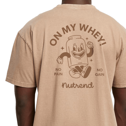 T-Shirt ON MY WHEY!