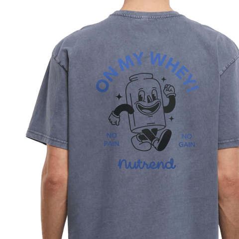 T-Shirt ON MY WHEY!
